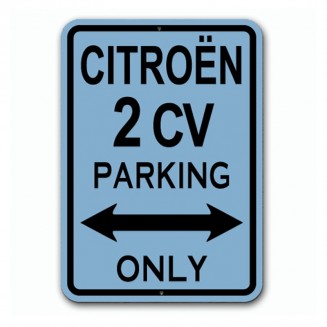 2cv - Parking Only