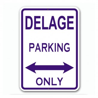 Delage - Parking Only