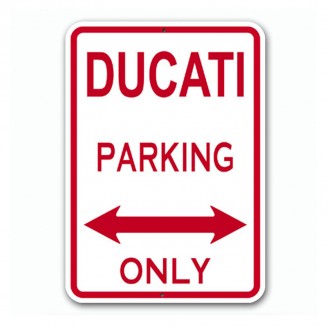 Ducati - Parking Only